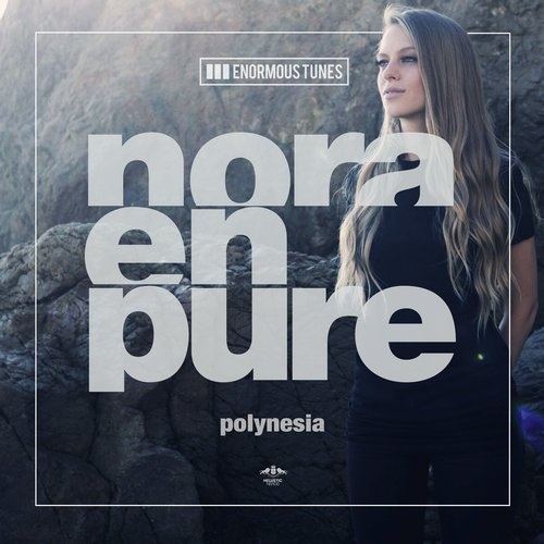 Nora En Pure - Polynesia EP [ETR437]
